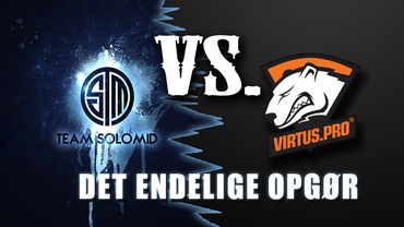 TSM og Virtus.pro i finalen