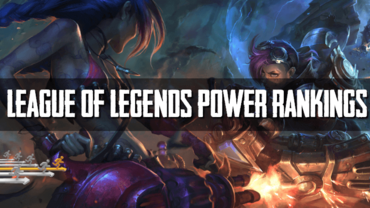 League of Legends power rankings - 27. februar