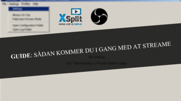 Guide: Sådan kommer du i gang med at streame